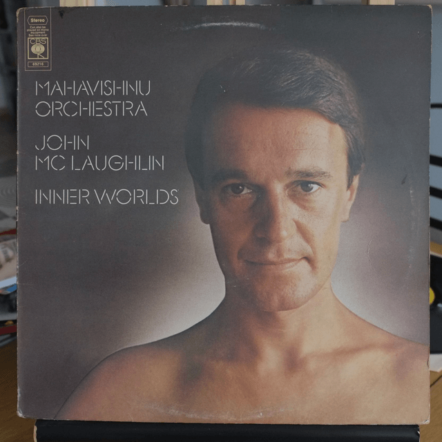 MAHAVISHNU ORCHESTRA/ JOHN MCLAUGHLIN -  Inner worlds