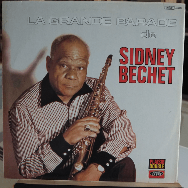 SYDNEY BECHET - la grande parade SB