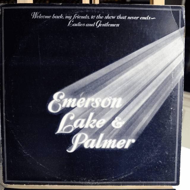 EMERSON LAKE &amp; PALMER - Welcome back my friends...(Triple album!)
