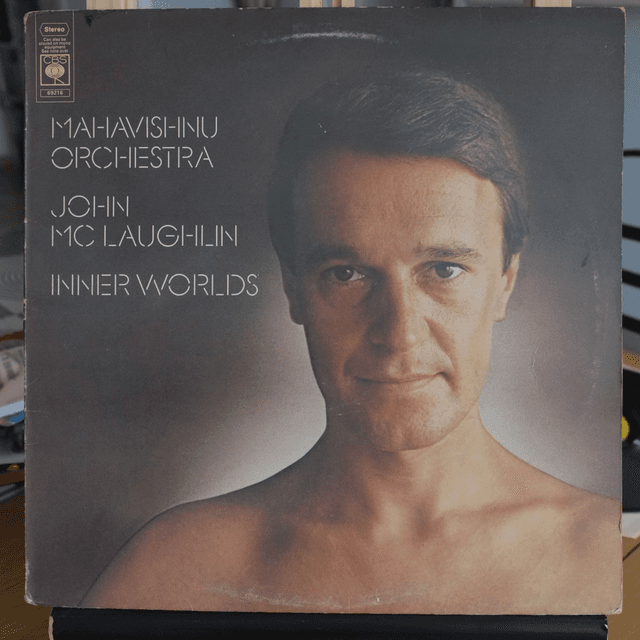 MAHAVISHNU ORCHESTRA/ JOHN MCLAUGHLIN -  Inner worlds