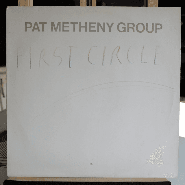 PAT METHENY GROUP - First circle